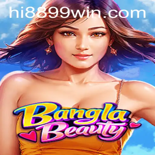 A Inovação de BanglaBeauty: Descubra o Fascínio do Jogo 8899win